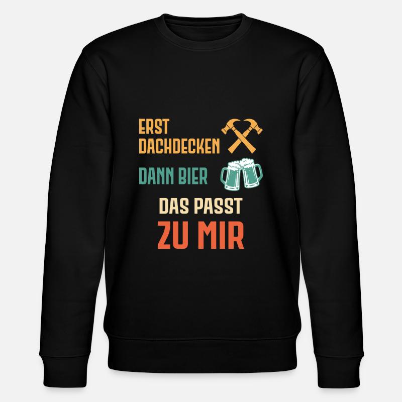 Dachdecker Handwerker Handwerk - Stanley/Stella Unisex Bio-Sweatshirt CHANGER  - Schwarz