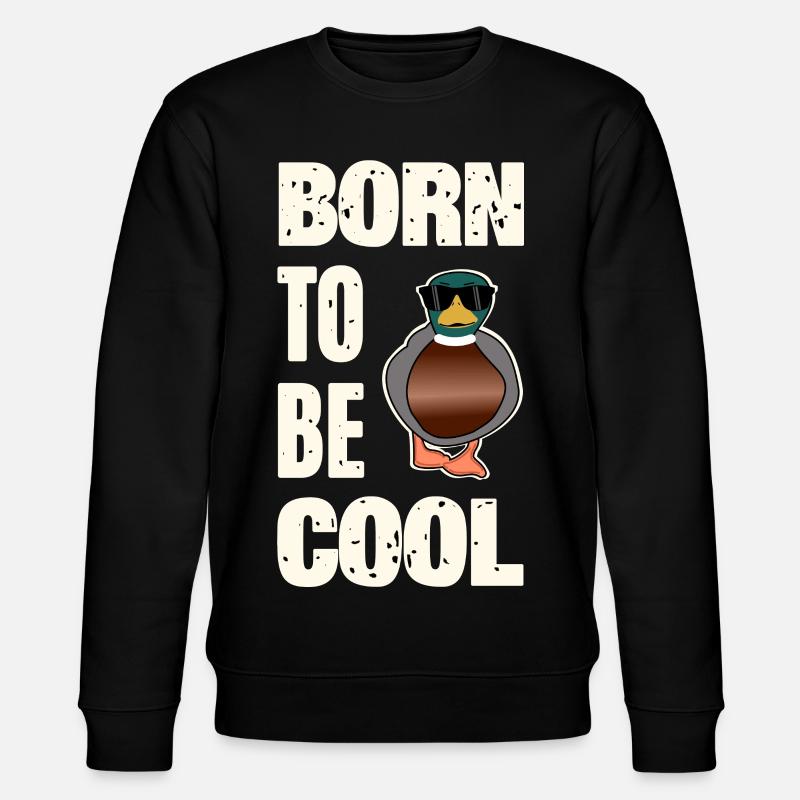 Cooler Enten Spruch  - Stanley/Stella Unisex Bio-Sweatshirt CHANGER  - Schwarz