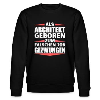 Architekt im falschen Job gelandet - Stanley/Stella Unisex Bio-Sweatshirt CHANGER  - Schwarz - Vorne - Nik (191cm) & Marisol (170cm)