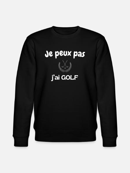 Je peux pas j'ai golf - Sweat bio CHANGER Stanley/Stella Unisexe - noir