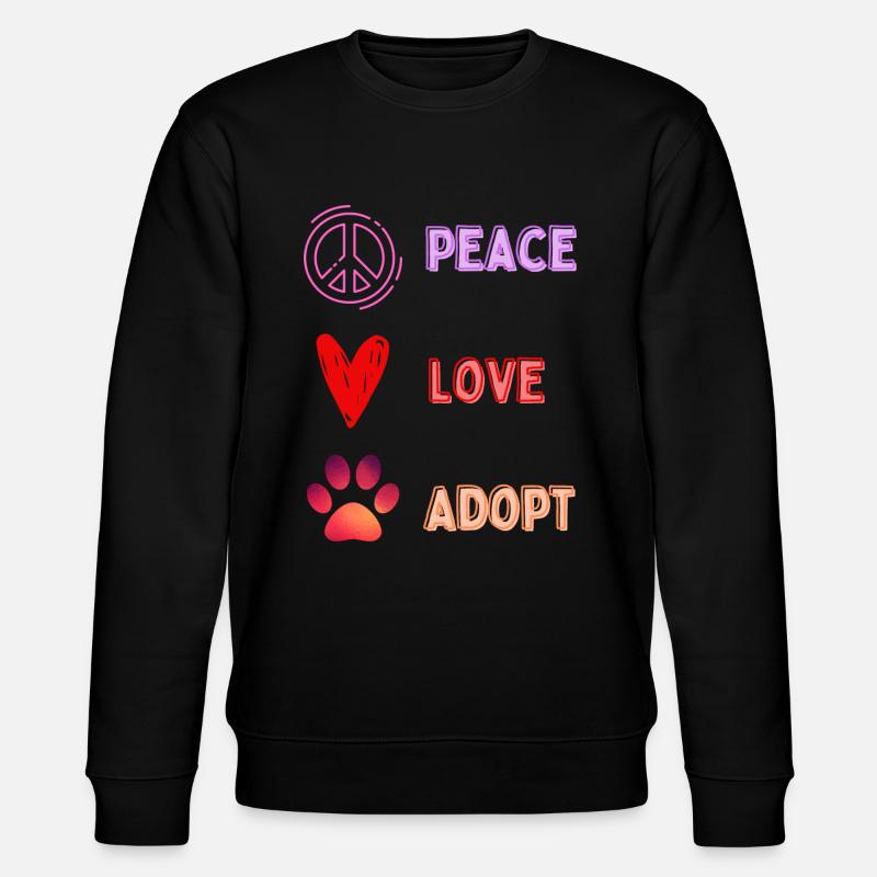 Paix Amour Adopter - Sweat bio CHANGER Stanley/Stella Unisexe - noir