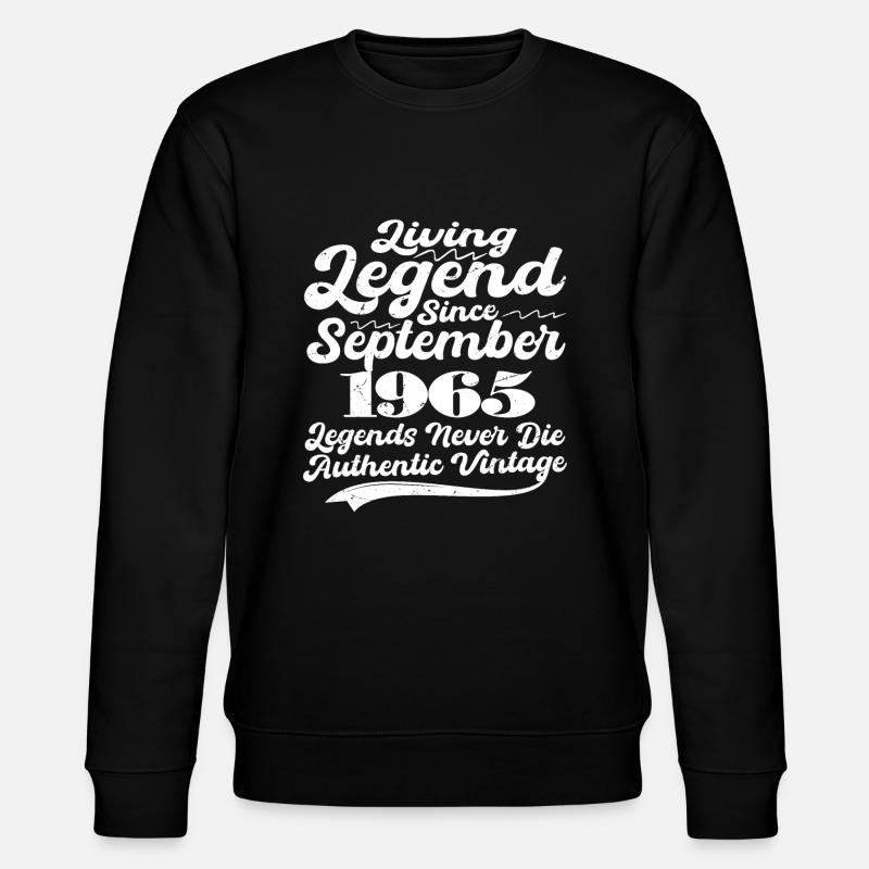 Once upon a time there was a legend. September 1965 Birth - Stanley/Stella CHANGER Unisex Organic Sweatshirt - black