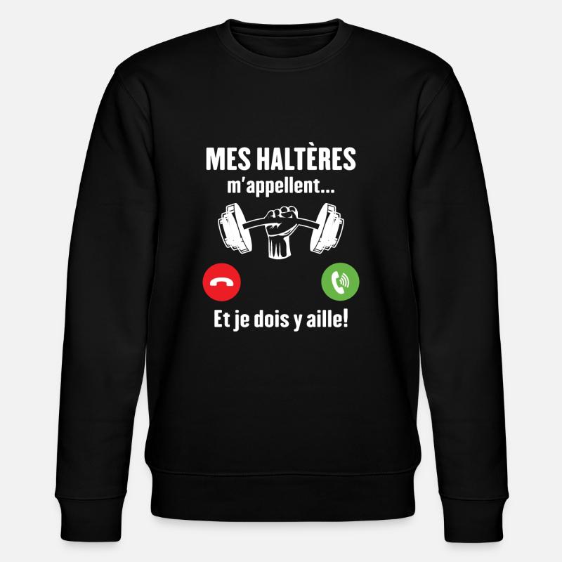 Les haltères musculation m'appellent - Sweat bio CHANGER Stanley/Stella Unisexe - noir