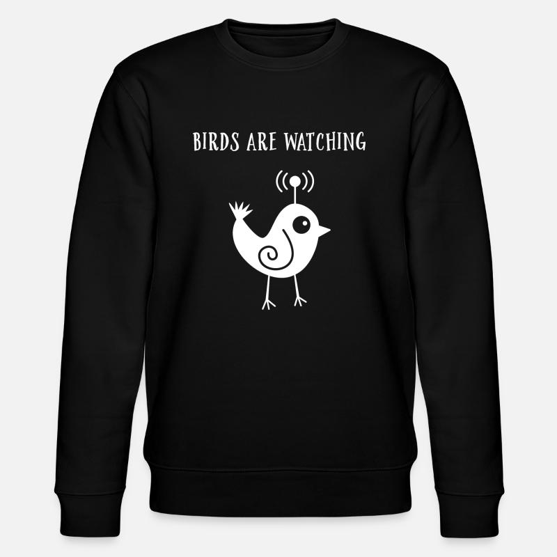 Les oiseaux observent - Sweat bio CHANGER Stanley/Stella Unisexe - noir