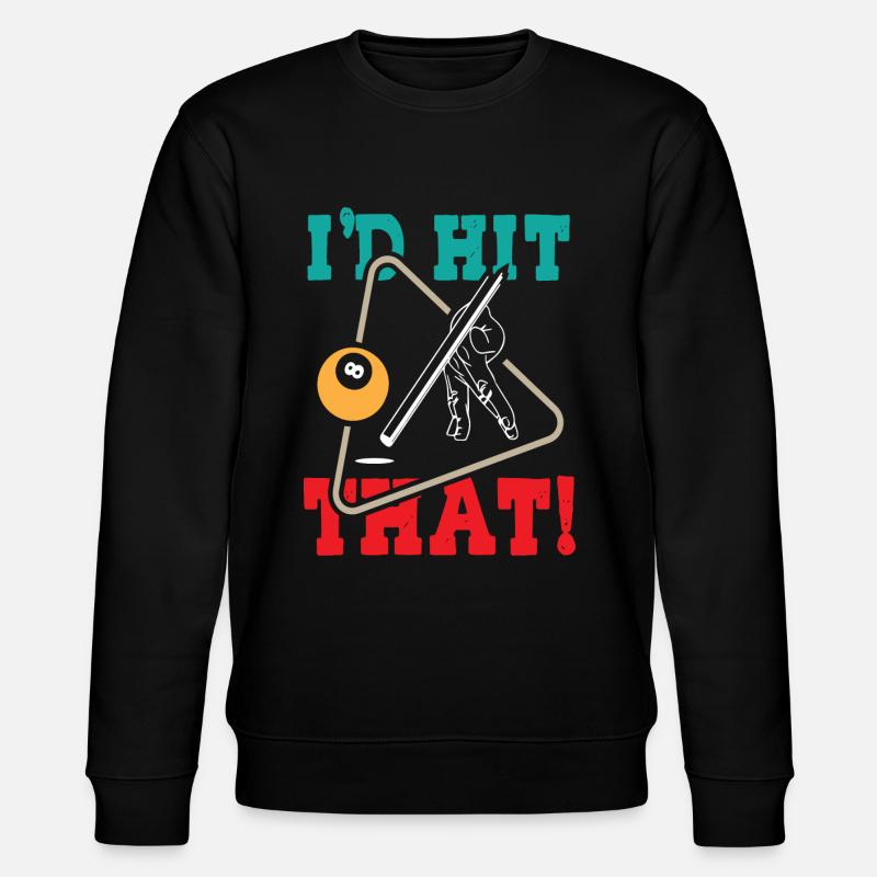 Id Hit That Pool Billards - Sweat bio CHANGER Stanley/Stella Unisexe - noir