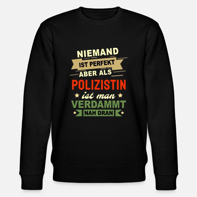 Polizistin Geschenk - Stanley/Stella Unisex Bio-Sweatshirt CHANGER  - Schwarz