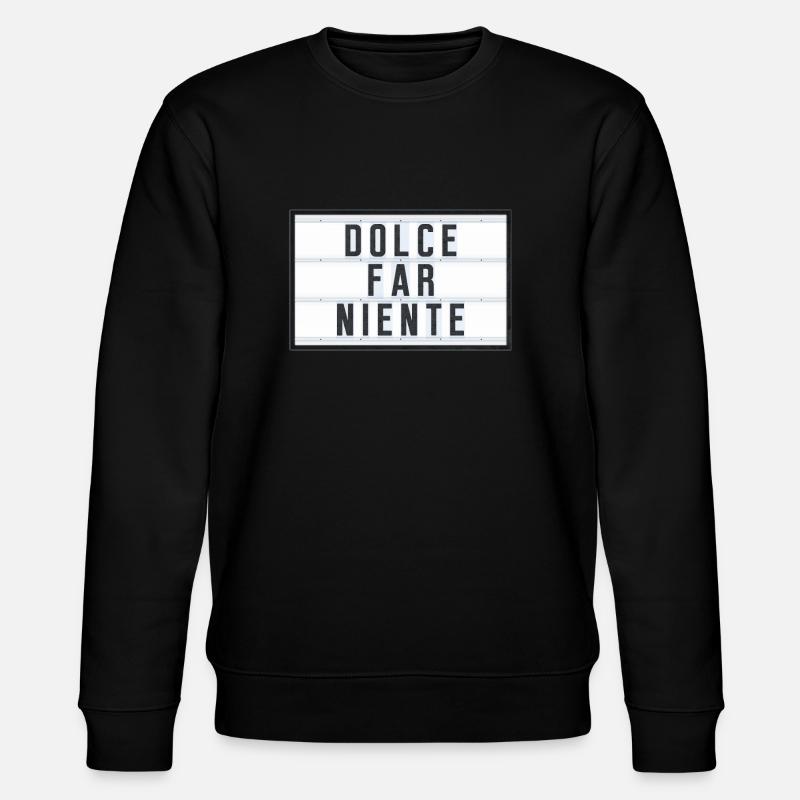DOLCE FAR NIENTE - Stanley/Stella Unisex Bio-Sweatshirt CHANGER  - Schwarz