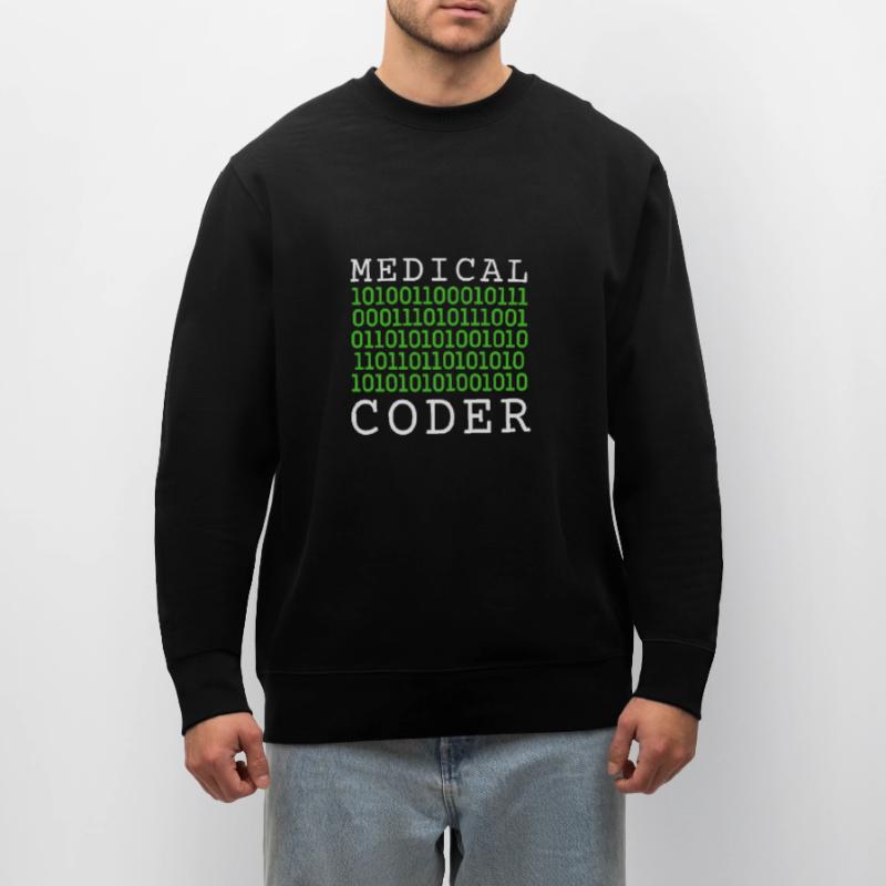 Medical Coder Coding VA Nurse And Clinical Coding Stanley/Stella Unisex Bio-Sweatshirt CHANGER 