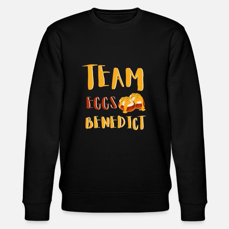 Eggs Benedicts Omelete Breakfast Brunch - Stanley/Stella Unisex Bio-Sweatshirt CHANGER  - Schwarz