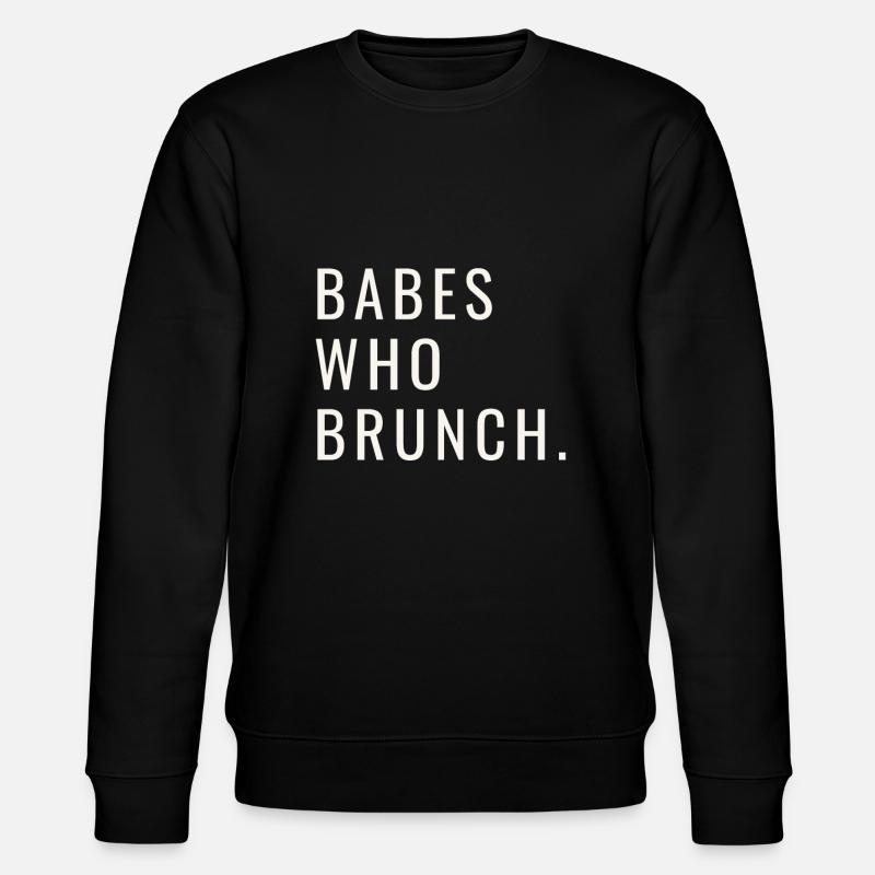 Babes Who Brunch Squat - Stanley/Stella Unisex Bio-Sweatshirt CHANGER  - Schwarz