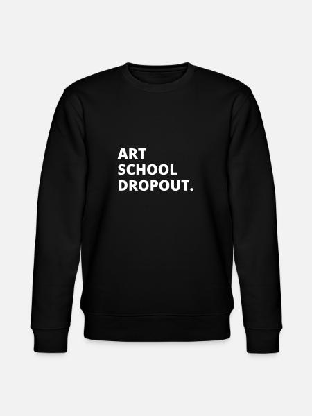 Art School Dropout - Stanley/Stella CHANGER Unisex Organic Sweatshirt - black