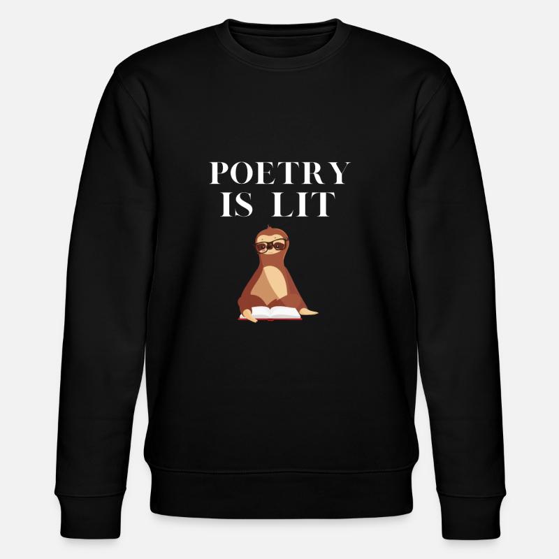 La poésie est éclairée - Sweat bio CHANGER Stanley/Stella Unisexe - noir