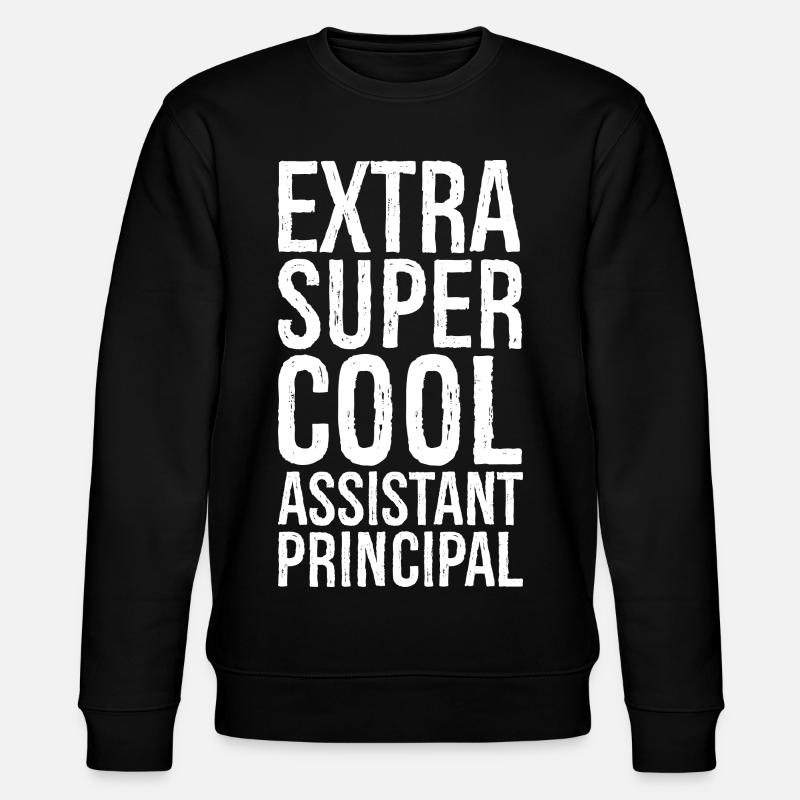 Extra Super Cool Assistant Principal - Stanley/Stella CHANGER Unisex Organic Sweatshirt - black