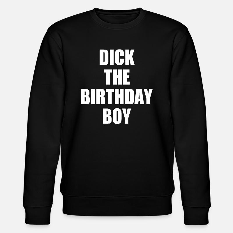 dick the birthday boy - Sweat bio CHANGER Stanley/Stella Unisexe - noir