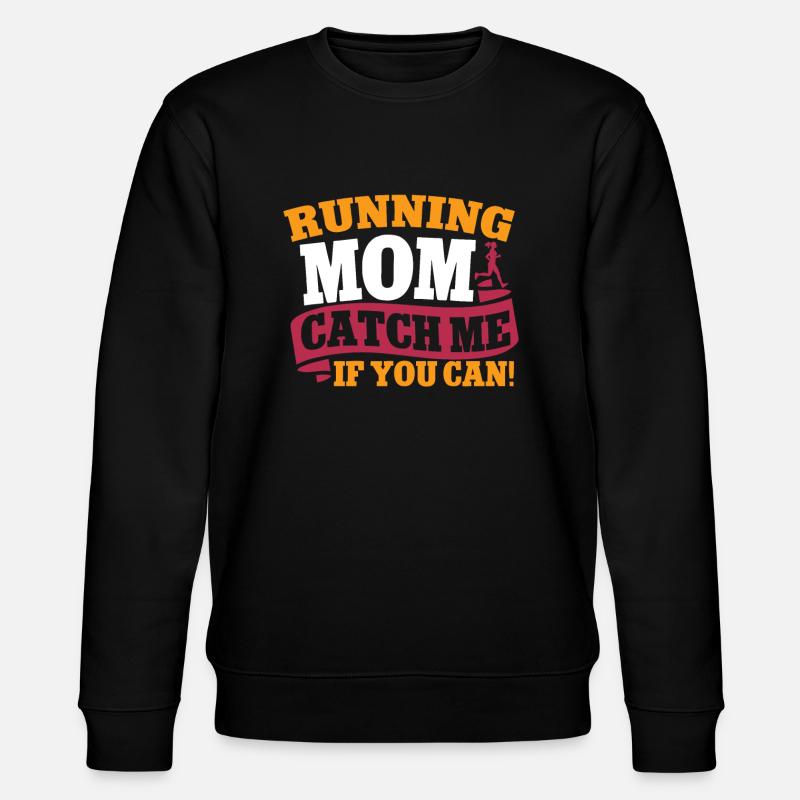 Running Mom Marathon Runner Jogging - Stanley/Stella CHANGER Unisex Organic Sweatshirt - black