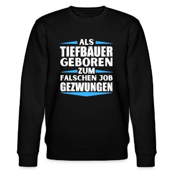 Tiefbauer im falschen Job gelandet - Stanley/Stella Unisex Bio-Sweatshirt CHANGER  - Schwarz - Vorne - Nik (191cm) & Marisol (170cm)