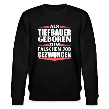 Tiefbauer im falschen Job gelandet - Stanley/Stella Unisex Bio-Sweatshirt CHANGER  - Schwarz - Vorne - Nik (191cm) & Marisol (170cm)