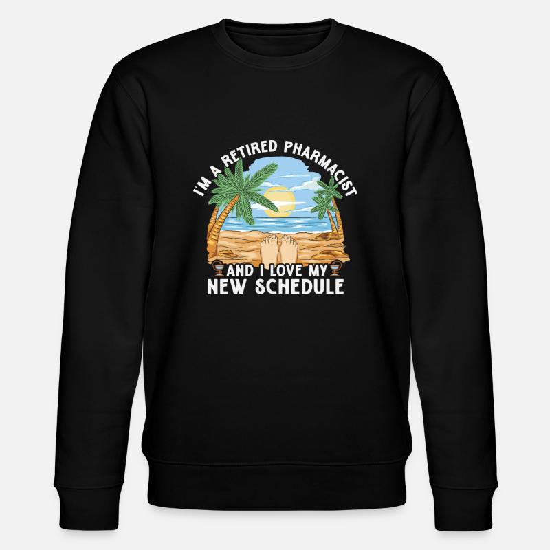 Retired Pharmacist, Retired Pharmacy - Stanley/Stella CHANGER Unisex Organic Sweatshirt - black