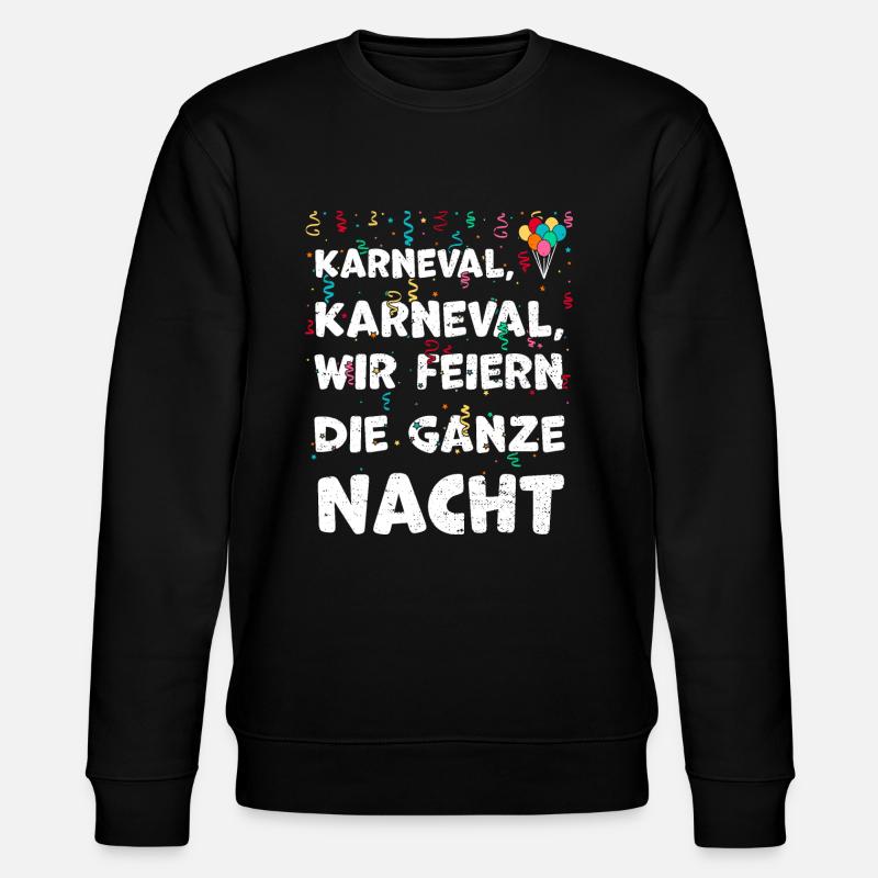 Karneval, Karneval, wir feiern d... - Stanley/Stella Unisex Bio-Sweatshirt CHANGER  - Schwarz