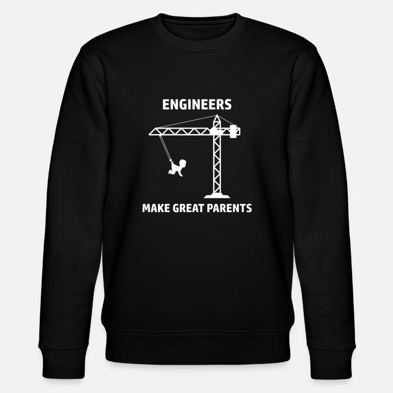 Ingenieur Spruch Engineers Make Great Parents - Stanley/Stella Unisex Bio-Sweatshirt CHANGER - Schwarz