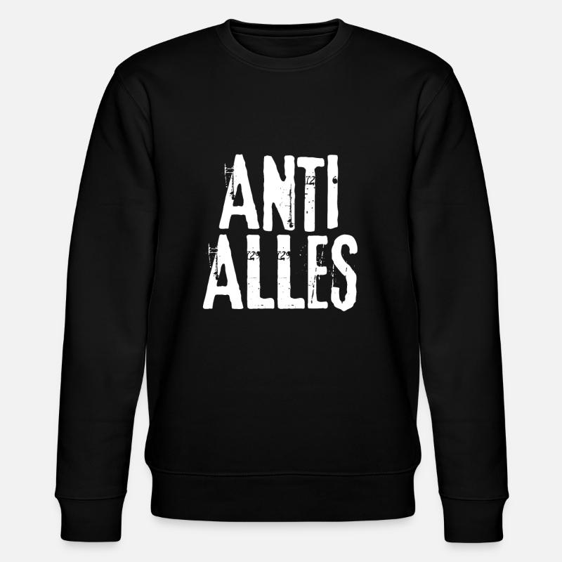 Anti Alles - Stanley/Stella Unisex Bio-Sweatshirt CHANGER  - Schwarz