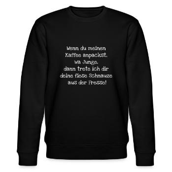 Wenn du meinen Kaffee anpackst, wa Junge, - Stanley/Stella Unisex Bio-Sweatshirt CHANGER  - Schwarz - Vorne - Nik (191cm) & Marisol (170cm)