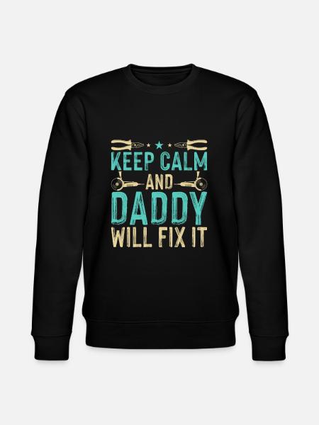 Daddy Will Fix It - DIY - Stanley/Stella CHANGER Unisex Organic Sweatshirt - black