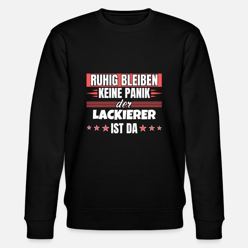 Ruhig bleiben ich bin Lackierer - Stanley/Stella Unisex Bio-Sweatshirt CHANGER  - Schwarz