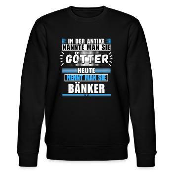 Götter in der Antike. Heute Bänker - Stanley/Stella Unisex Bio-Sweatshirt CHANGER  - Schwarz - Vorne - Nik (191cm) & Marisol (170cm)