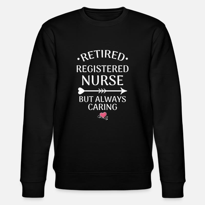 Registered Nursing Nurse Pension - Stanley/Stella CHANGER Unisex Organic Sweatshirt - black