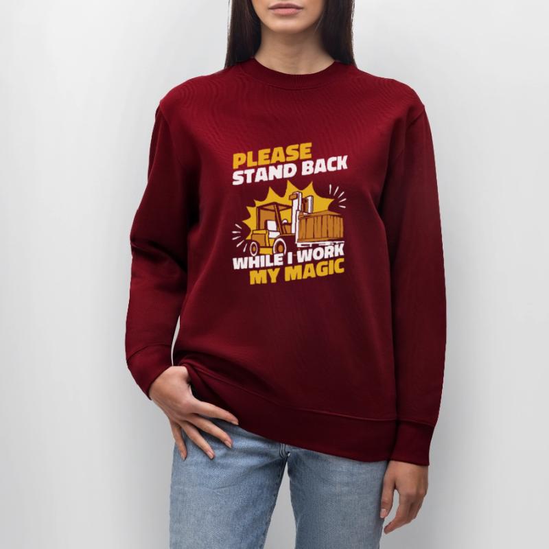Stand Back While I Work My Magic Teleskoplader Stanley/Stella Unisex Bio-Sweatshirt CHANGER 