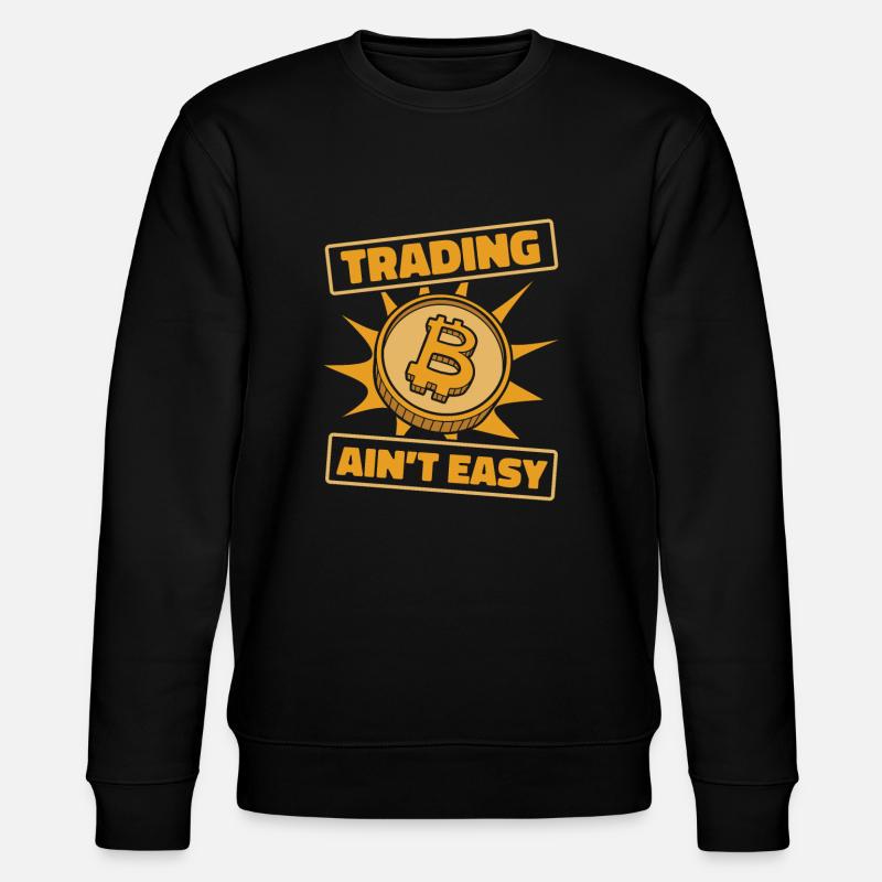 Trading Ain't Easy Blockchain Crypto - Stanley/Stella Unisex Bio-Sweatshirt CHANGER  - Schwarz