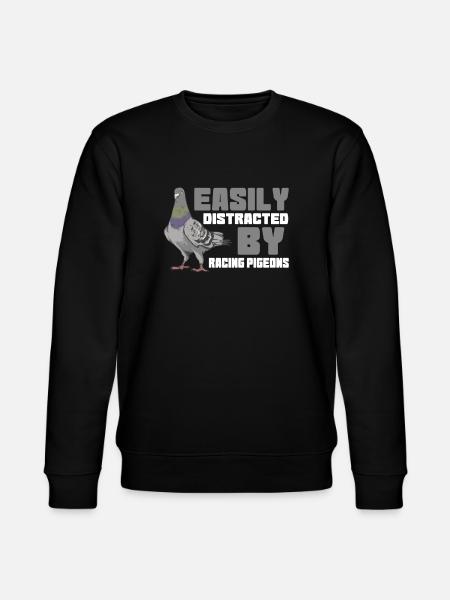 Easily Distracted By Pigeon Racing - Stanley/Stella CHANGER Unisex Organic Sweatshirt - black
