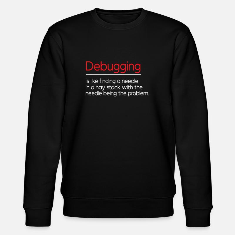 Fun debugging design - Stanley/Stella CHANGER Unisex Organic Sweatshirt - black