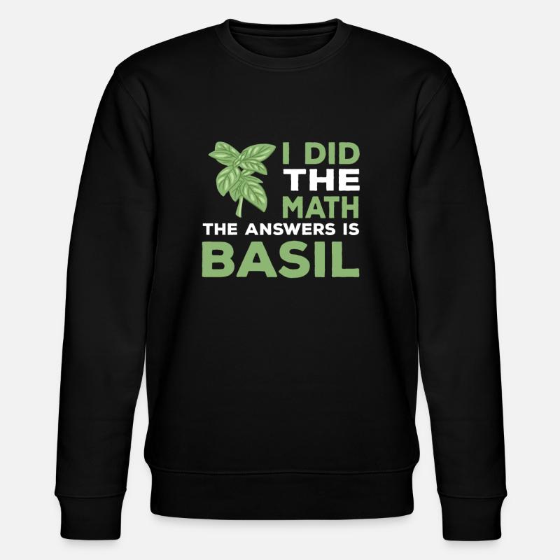 Lustiges Basilikum Design - Stanley/Stella Unisex Bio-Sweatshirt CHANGER  - Schwarz