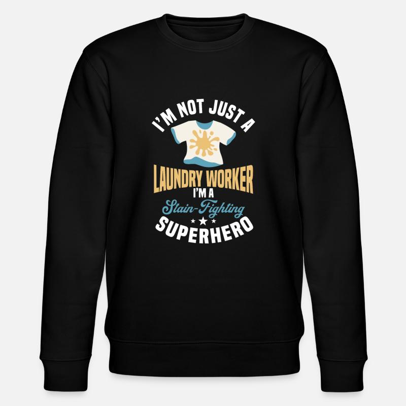 Wäschereimitarbeiter Spruch - Stanley/Stella Unisex Bio-Sweatshirt CHANGER - Schwarz