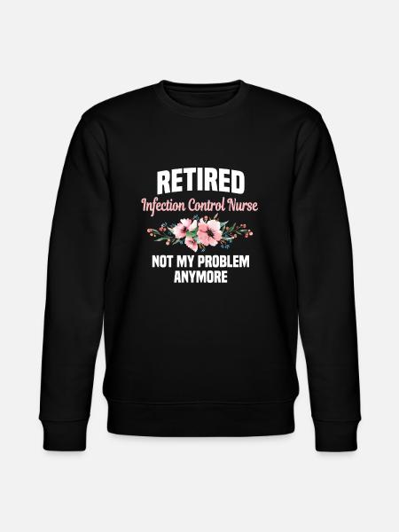 Retired Hygiene Nurse - Stanley/Stella CHANGER Unisex Organic Sweatshirt - black