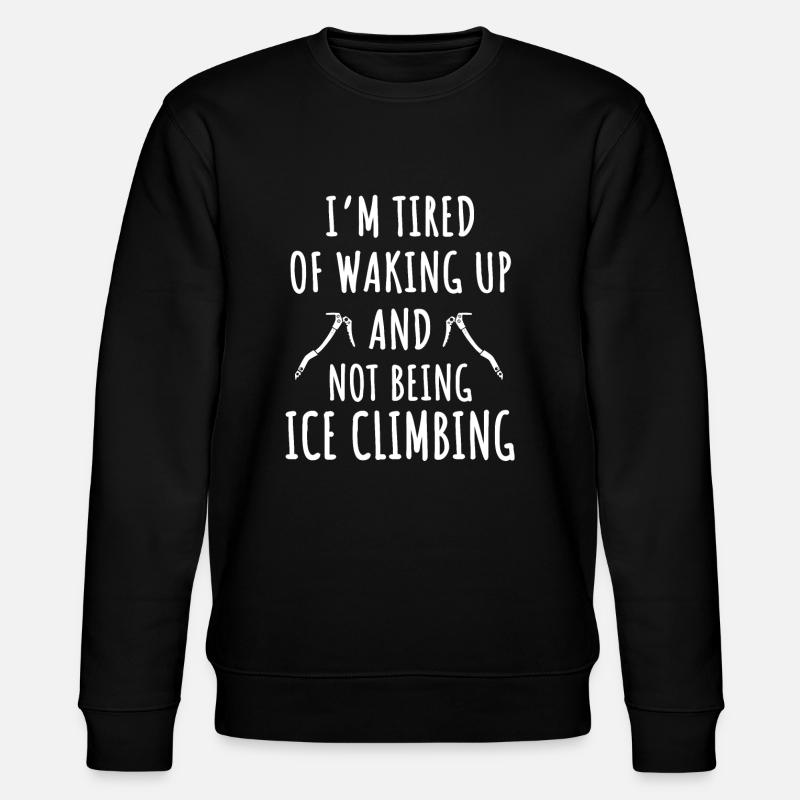 Tolles Geschenk Für Eiskletterer - Stanley/Stella CHANGER Unisex Organic Sweatshirt - black