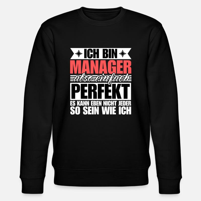 Perfekter Manager - Stanley/Stella Unisex Bio-Sweatshirt CHANGER  - Schwarz