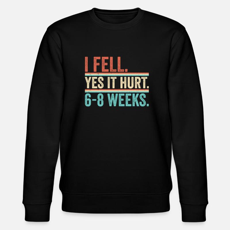 Gebrochener Arm Spruch - Fraktur Gipsarm - Stanley/Stella Unisex Bio-Sweatshirt CHANGER  - Schwarz