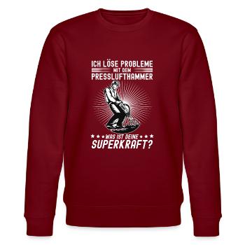 Ich Löse Probleme Mit dem Presslufthammer Straßenb - Stanley/Stella Unisex Bio-Sweatshirt CHANGER  - Burgunderrot - Vorne - Nik (191cm) & Marisol (170cm)