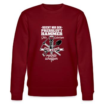Reicht Mir den Presslufthammer Straßenbauarbeiter - Stanley/Stella Unisex Bio-Sweatshirt CHANGER  - Burgunderrot - Vorne - Nik (191cm) & Marisol (170cm)