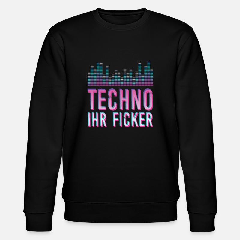 Techno Psytrance Ihr Ficker Geschenk - Stanley/Stella Unisex Bio-Sweatshirt CHANGER  - Schwarz