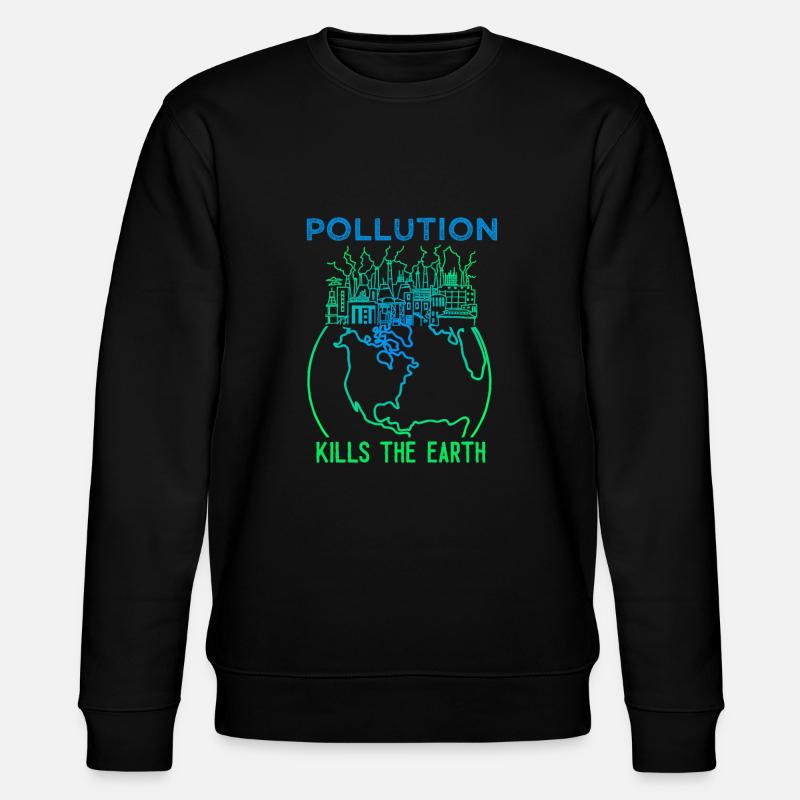 Pollution Kills The Earth - Stanley/Stella Unisex Bio-Sweatshirt CHANGER  - Schwarz