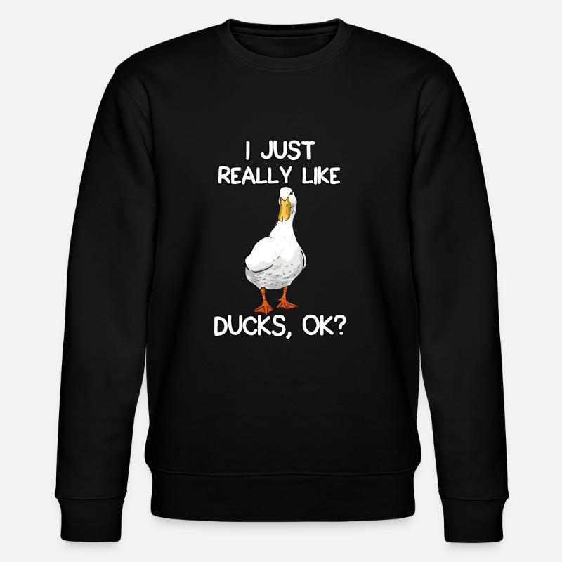 J'aime vraiment les canards - Sweat bio CHANGER Stanley/Stella Unisexe - noir