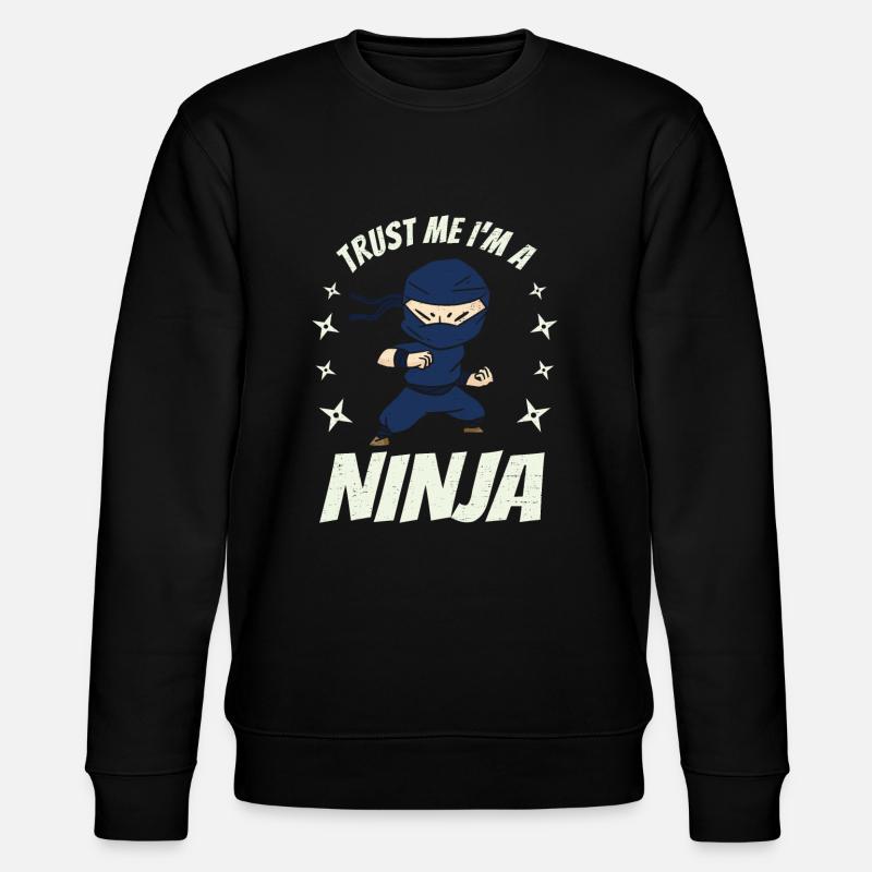 Je suis un ninja - Sweat bio CHANGER Stanley/Stella Unisexe - noir