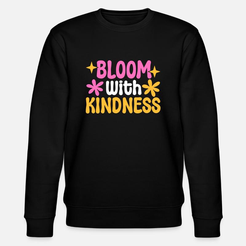 Bloom With Kindness Prediger - Stanley/Stella Unisex Bio-Sweatshirt CHANGER  - Schwarz