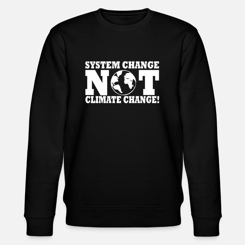 system change not climate change - Stanley/Stella Unisex Bio-Sweatshirt CHANGER - Schwarz