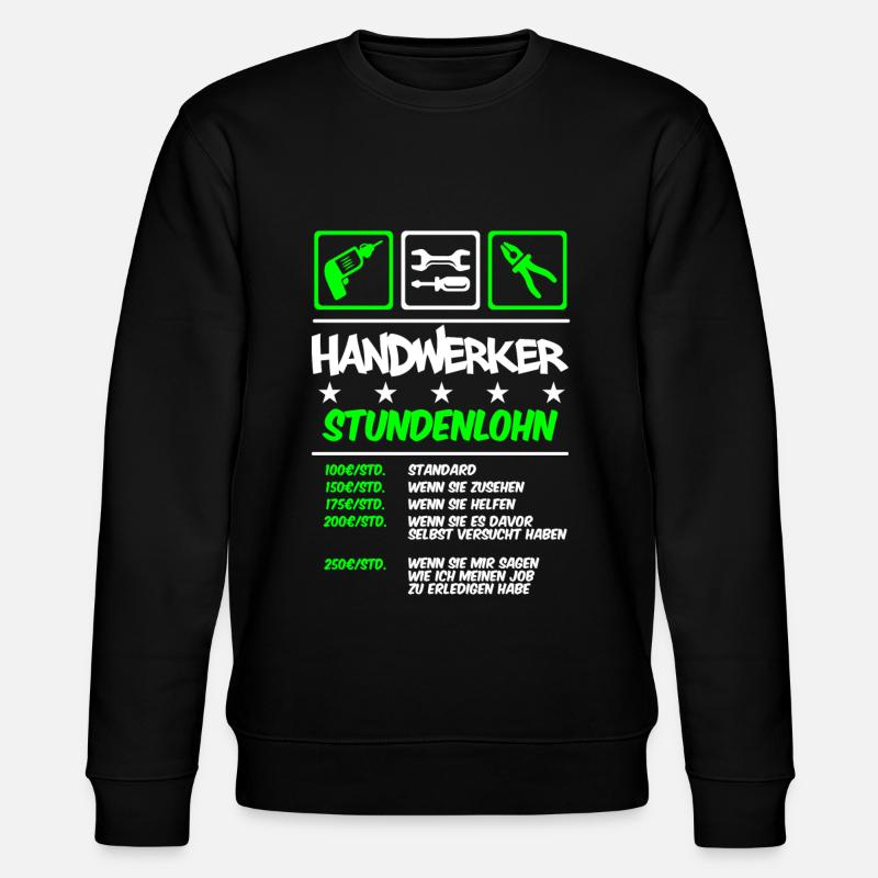 Handwerker Stundenlohn - Stanley/Stella Unisex Bio-Sweatshirt CHANGER  - Schwarz