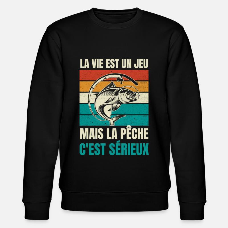la pêche c'est sérieux - Sweat bio CHANGER Stanley/Stella Unisexe - noir